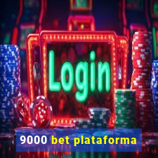 9000 bet plataforma